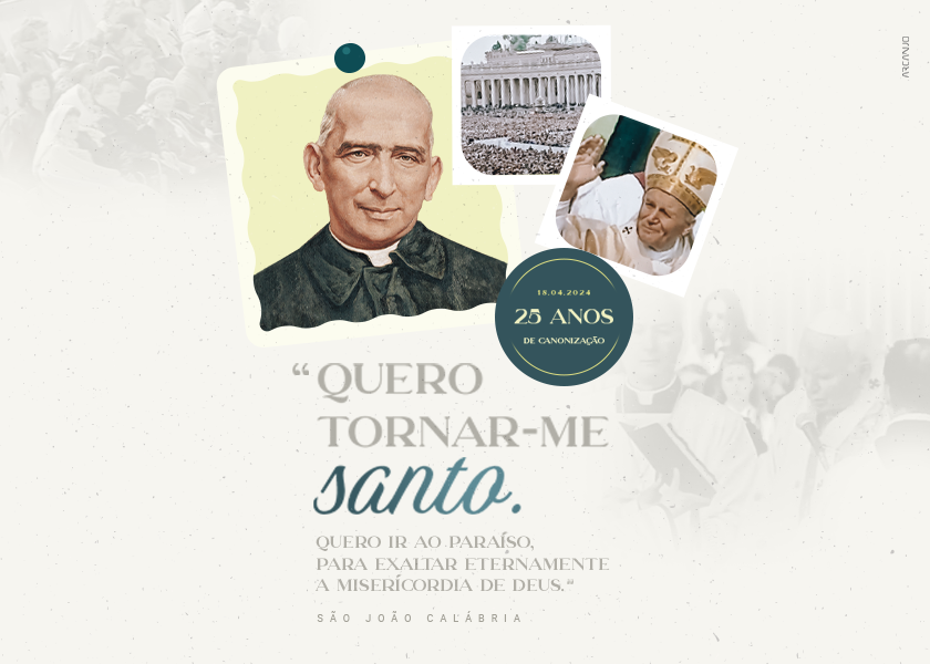 25 anos de canonização São João Calábria